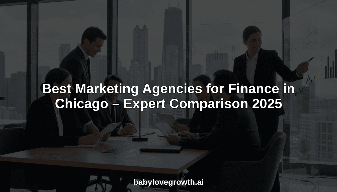 Best Marketing Agencies for Finance in Chicago – Expert Comparison 2025