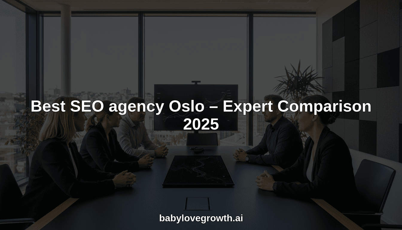 Best SEO agency Oslo – Expert Comparison 2025