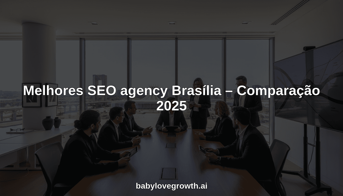 Melhores SEO agency Brasília – Comparação 2025