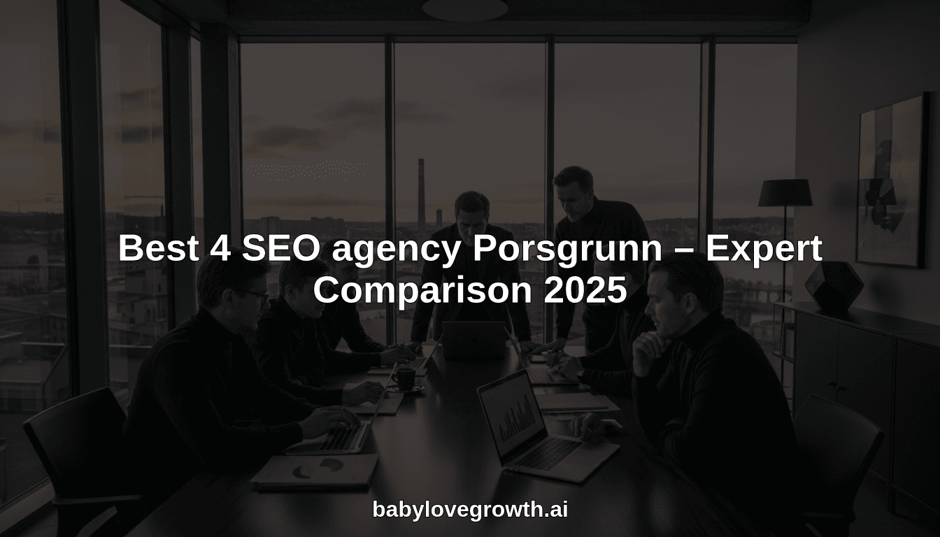 Best 4 SEO agency Porsgrunn – Expert Comparison 2025