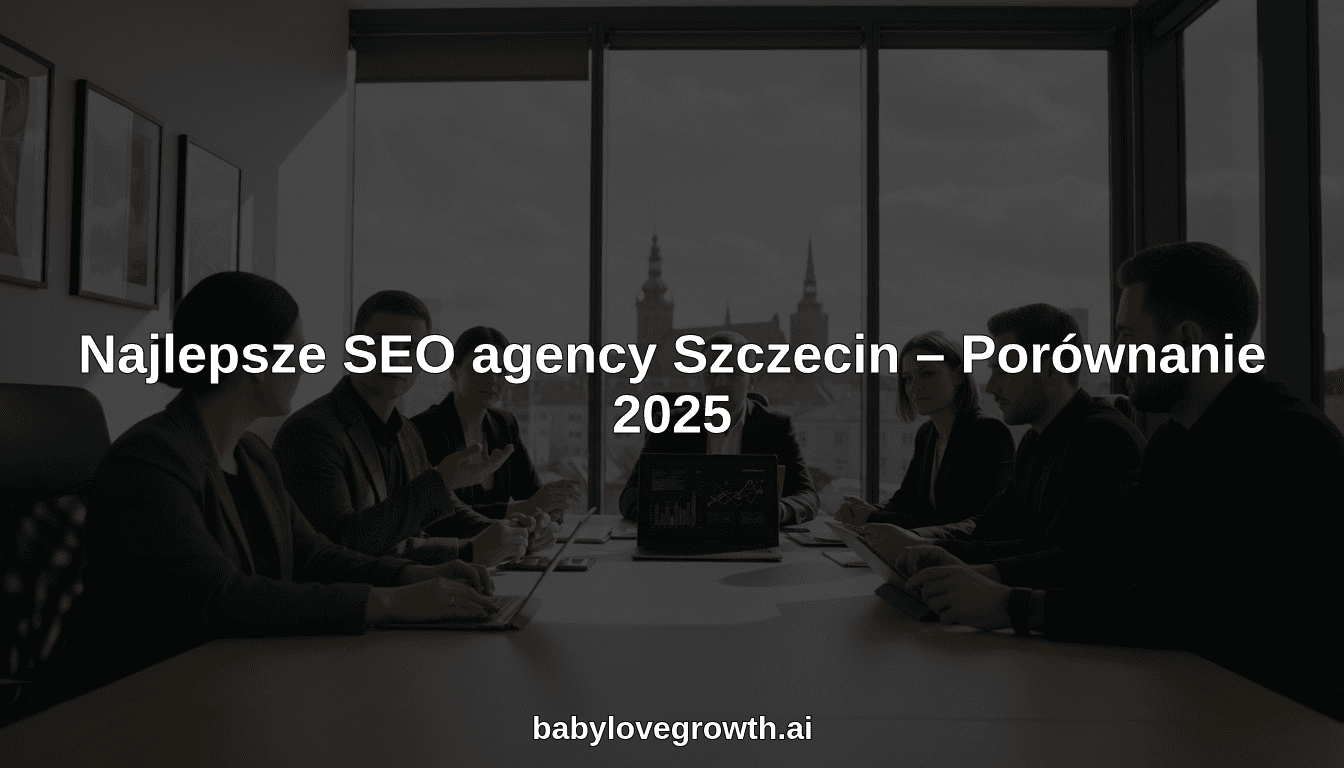 Najlepsze SEO agency Szczecin – Porównanie 2025