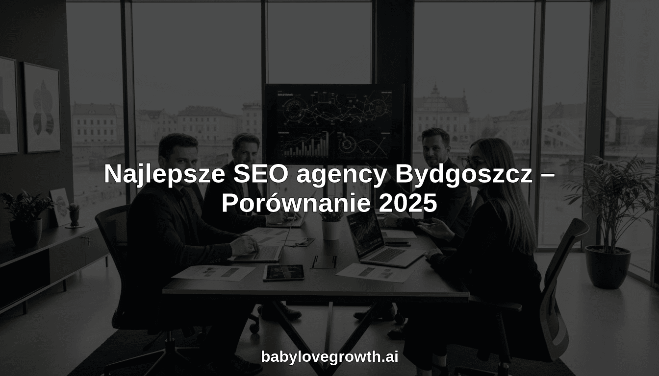 Najlepsze SEO agency Bydgoszcz – Porównanie 2025