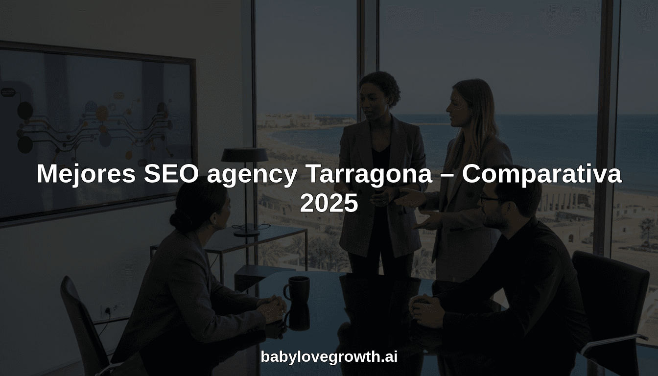 Mejores SEO agency Tarragona – Comparativa 2025
