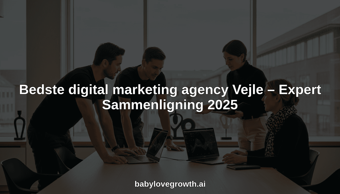 Bedste digital marketing agency Vejle – Expert Sammenligning 2025