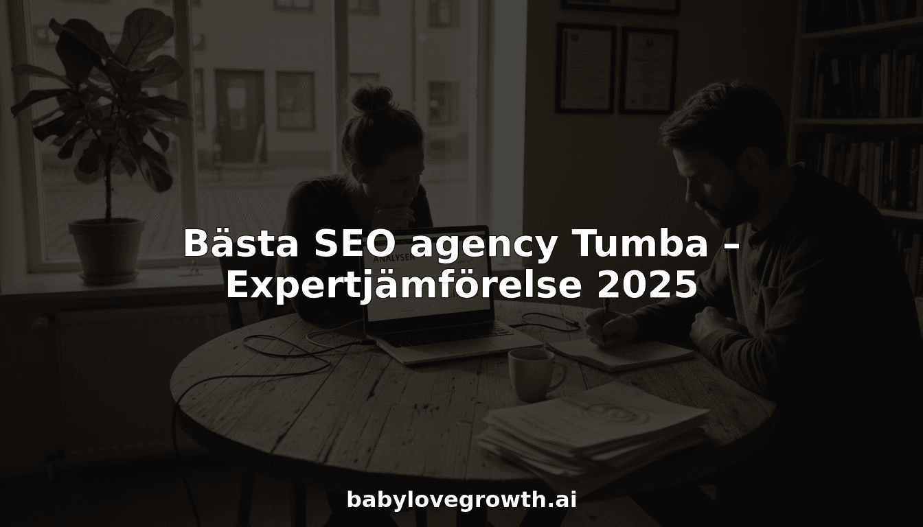 Bästa SEO agency Tumba – Expertjämförelse 2025