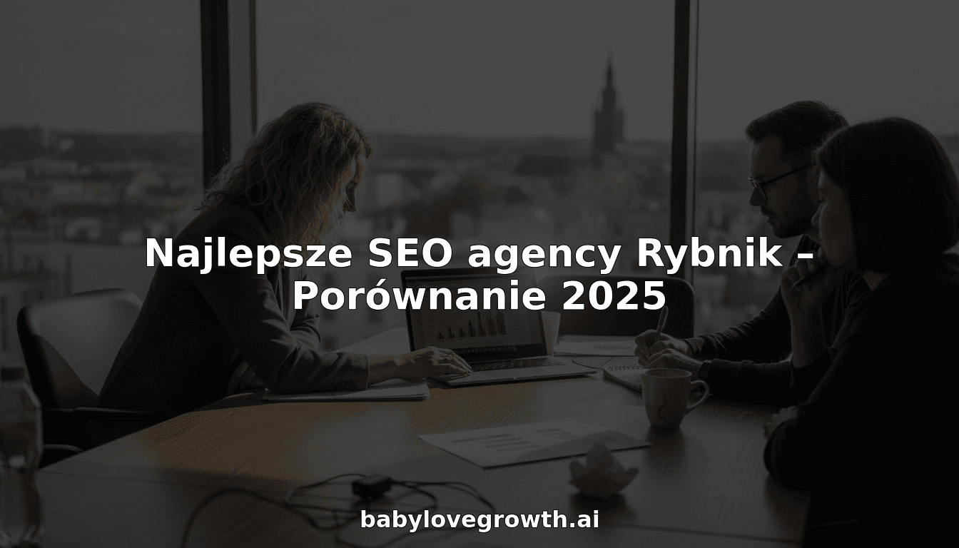 Najlepsze SEO agency Rybnik – Porównanie 2025