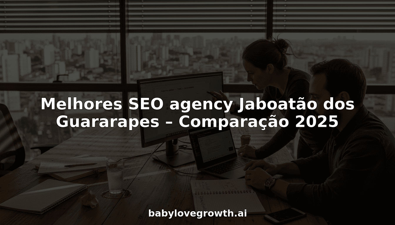 Melhores SEO agency Jaboatão dos Guararapes – Comparação 2025