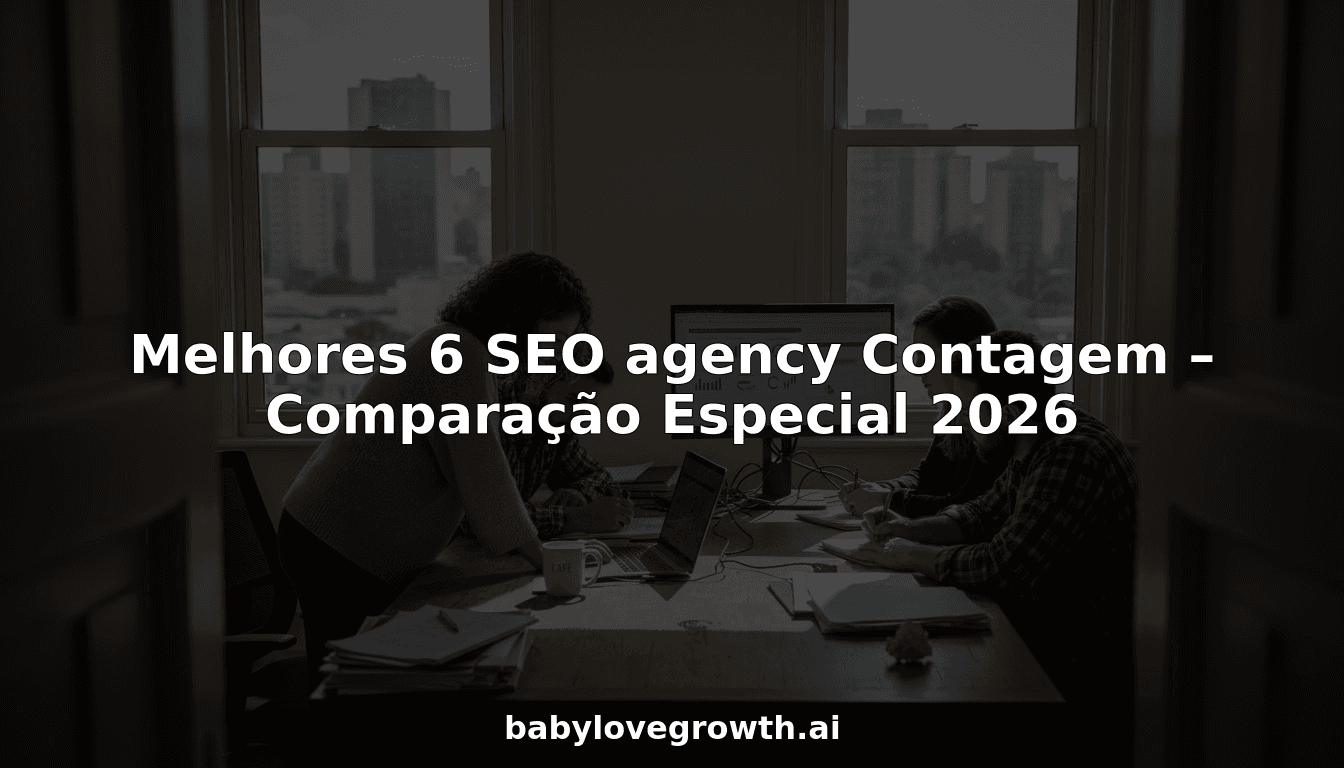 Melhores 6 SEO agency Contagem – Comparação Especial 2026