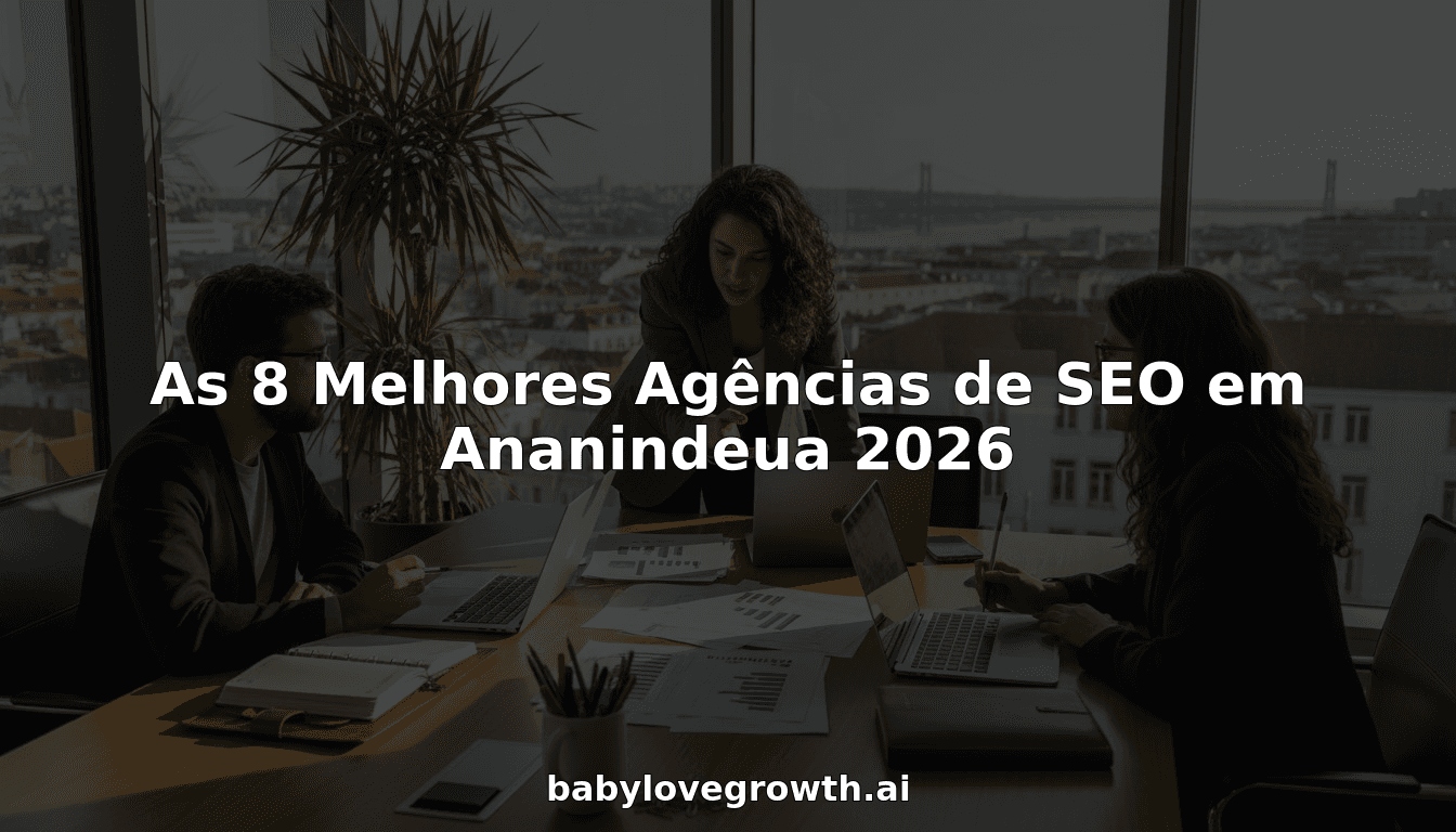 As 8 Melhores Agências de SEO em Ananindeua 2026