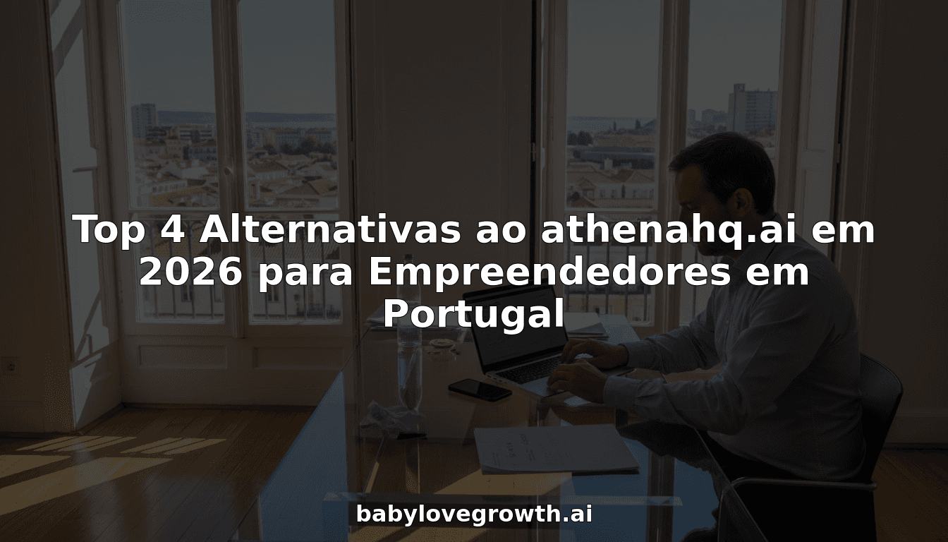 Top 4 Alternativas ao athenahq.ai em 2026 para Empreendedores em Portugal
