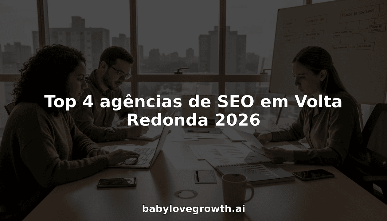 Top 4 agências de SEO em Volta Redonda 2026