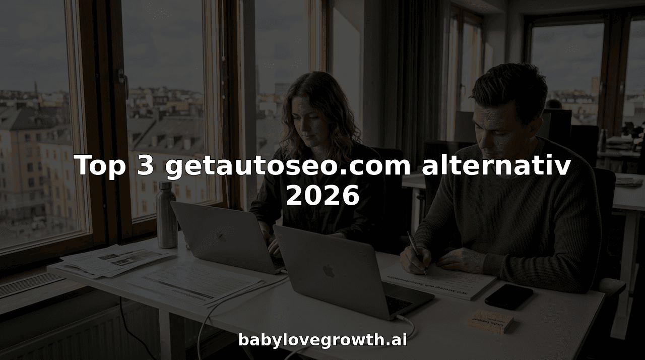Top 3 getautoseo.com alternativ 2026