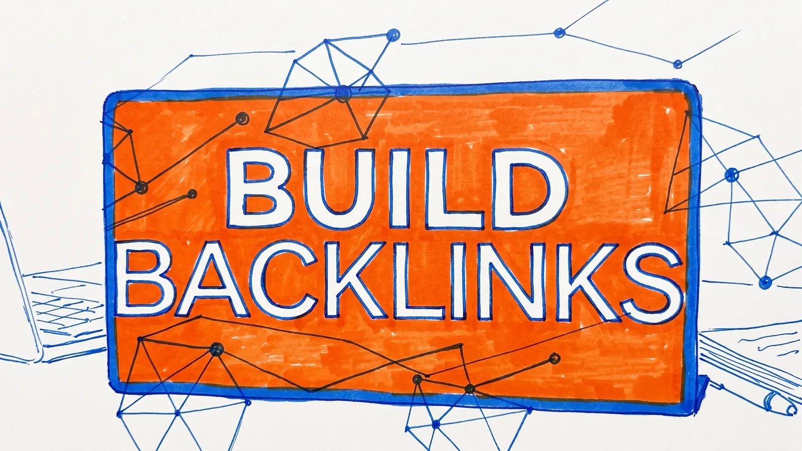 How to Build Backlinks | The Complete Guide (2026)